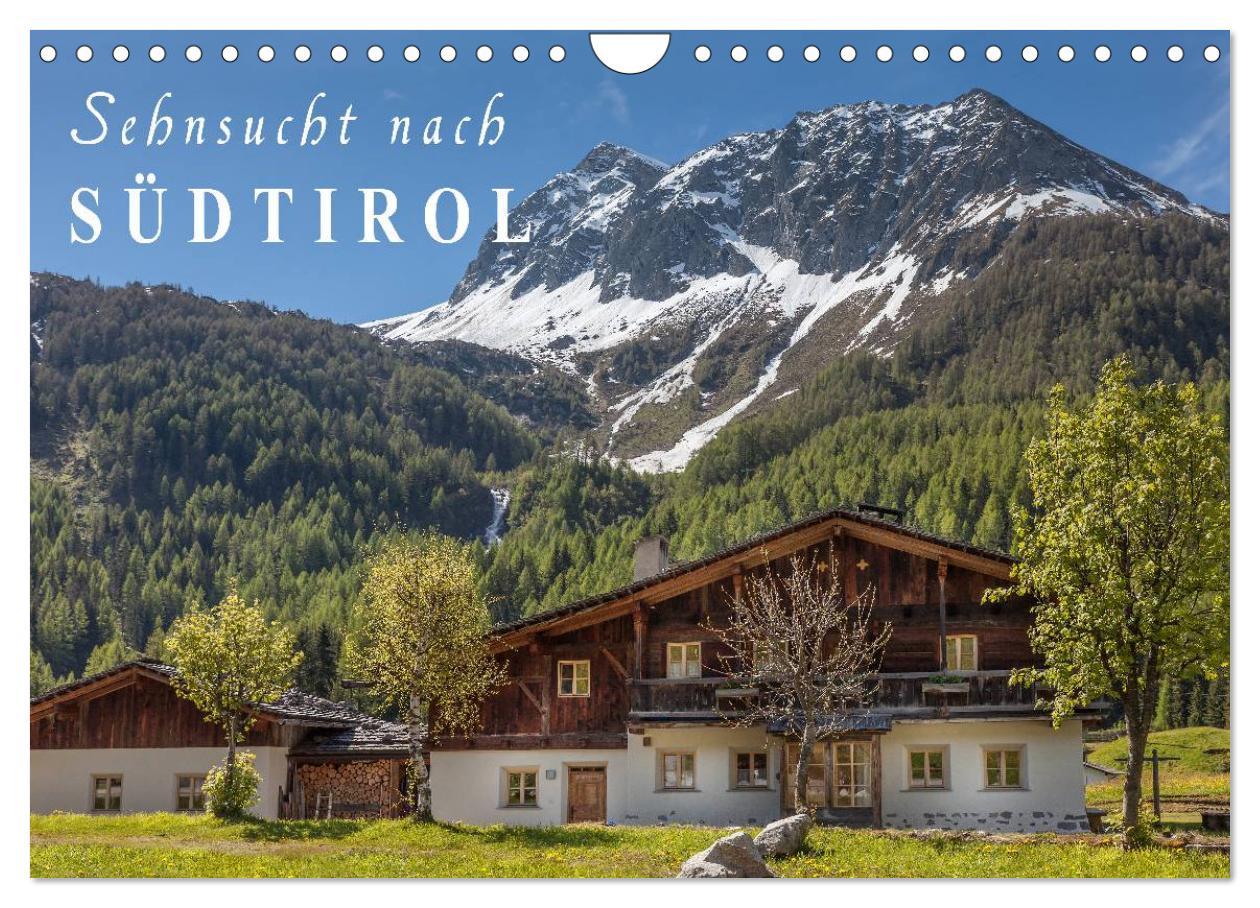 Cover: 9783435682683 | Sehnsucht nach Südtirol (Wandkalender 2025 DIN A4 quer), CALVENDO...