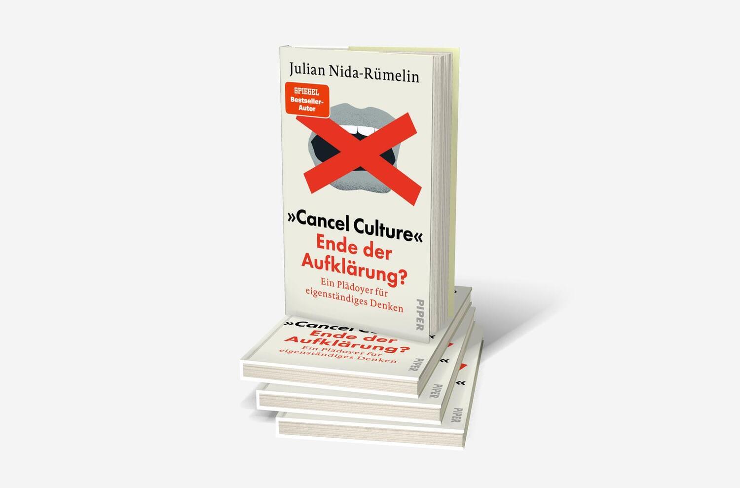 Bild: 9783492071796 | 'Cancel Culture' - Ende der Aufklärung? | Julian Nida-Rümelin | Buch