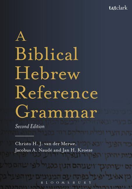 Cover: 9780567663337 | BIBLICAL HEBREW REF GRAMMAR 2/ | Christo H. van der Merwe (u. a.)