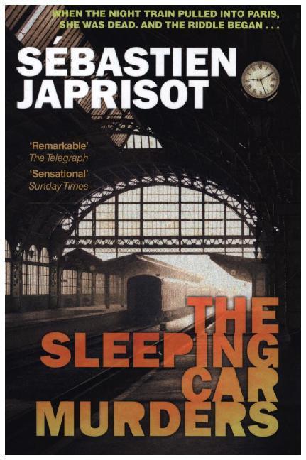 Cover: 9781910477939 | The Sleeping Car Murders | Sébastien Japrisot | Taschenbuch | Englisch