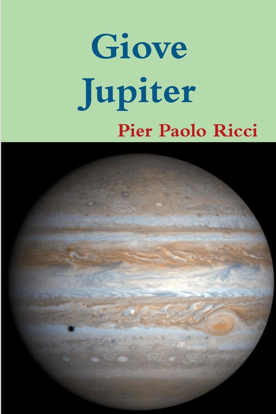 Cover: 9781291358438 | Giove - Jupiter | Pier Paolo Ricci | Taschenbuch | Italienisch | 2013