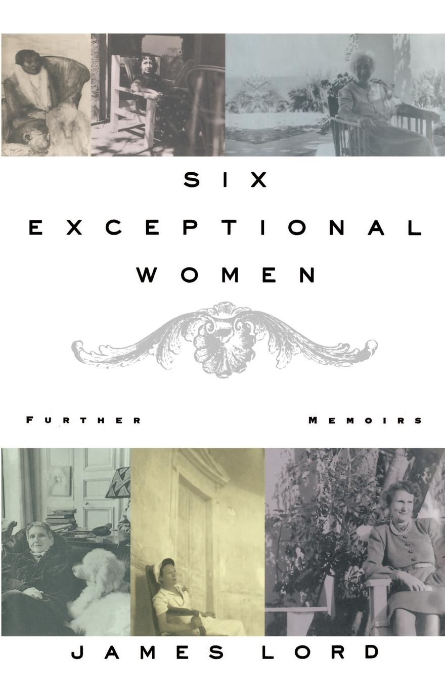 Cover: 9780374528362 | Six Exceptional Women | Further Memoirs | James Lord | Taschenbuch