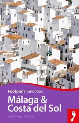 Cover: 9781911082613 | Malaga &amp; Costa del Sol Handbook | Footprint Handbook | Andy Symington