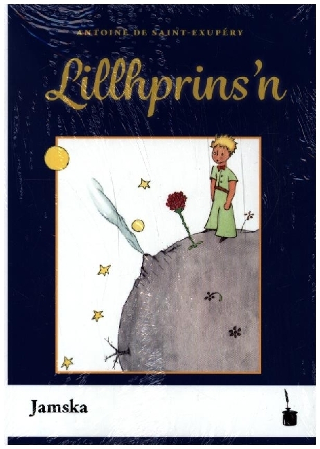 Cover: 9783986510336 | Lillhprins'n | Der kleine Prinz - Jamska | Antoine de Saint Exupéry