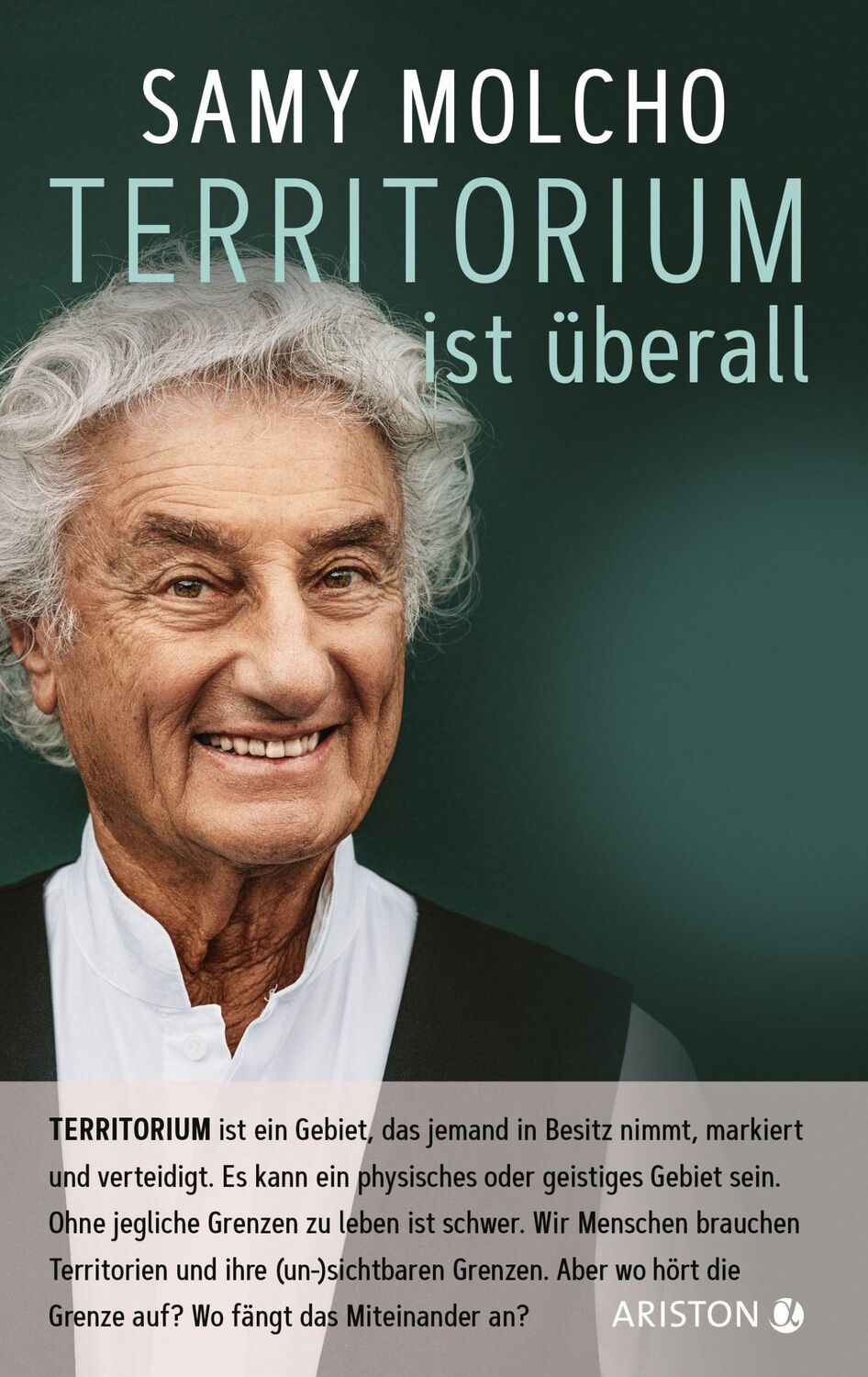 Cover: 9783424202434 | Territorium ist überall | Samy Molcho | Buch | 192 S. | Deutsch | 2021