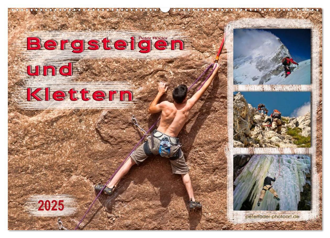 Cover: 9783435469925 | Bergsteigen und Klettern (Wandkalender 2025 DIN A2 quer), CALVENDO...