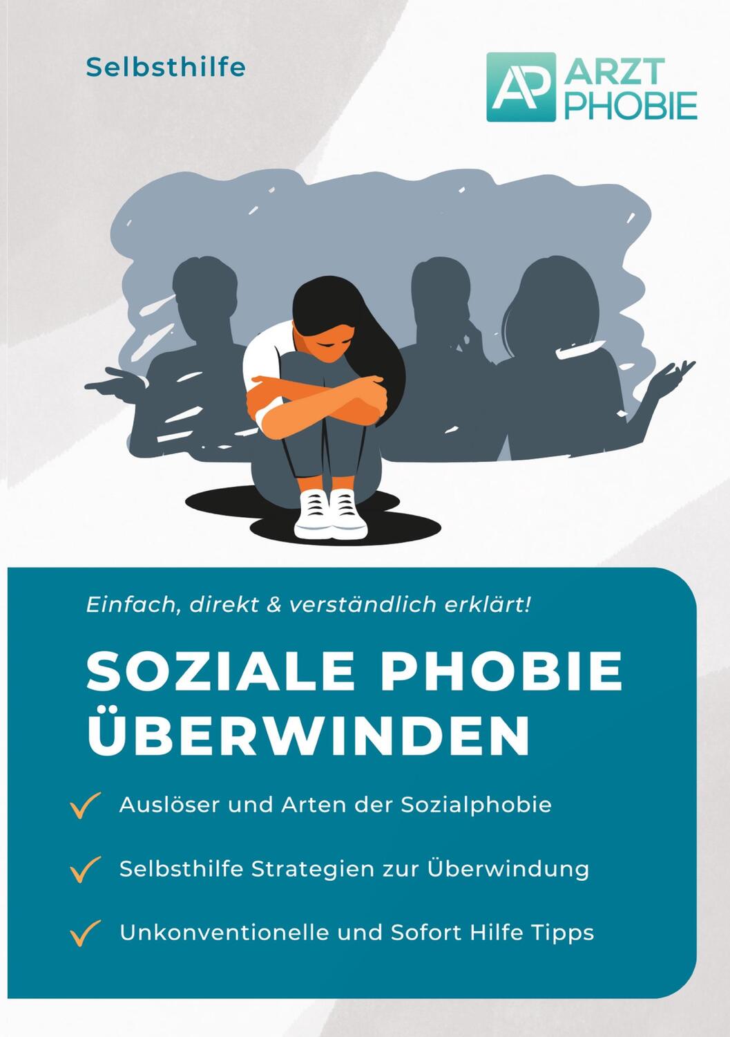 Cover: 9783384166982 | Soziale Phobie überwinden | Selbsthilfe bei einer Sozialphobie | Buch