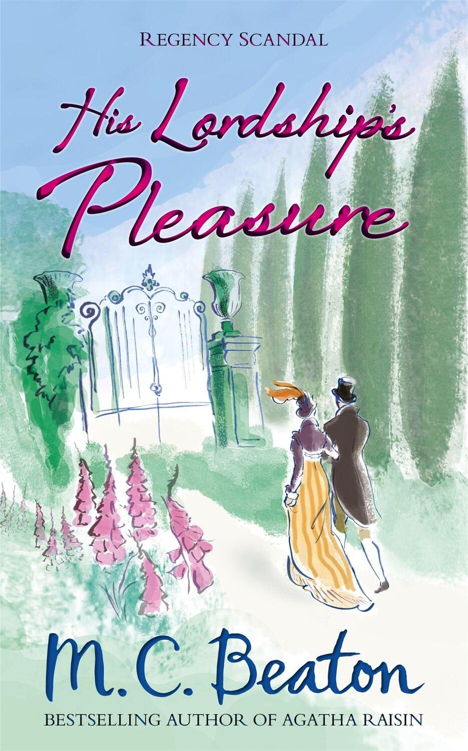 Cover: 9781472111968 | His Lordship's Pleasure | M. C. Beaton | Taschenbuch | Regency Scandal