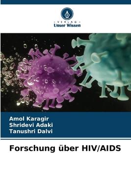 Cover: 9786205770238 | Forschung über HIV/AIDS | Amol Karagir (u. a.) | Taschenbuch | 272 S.