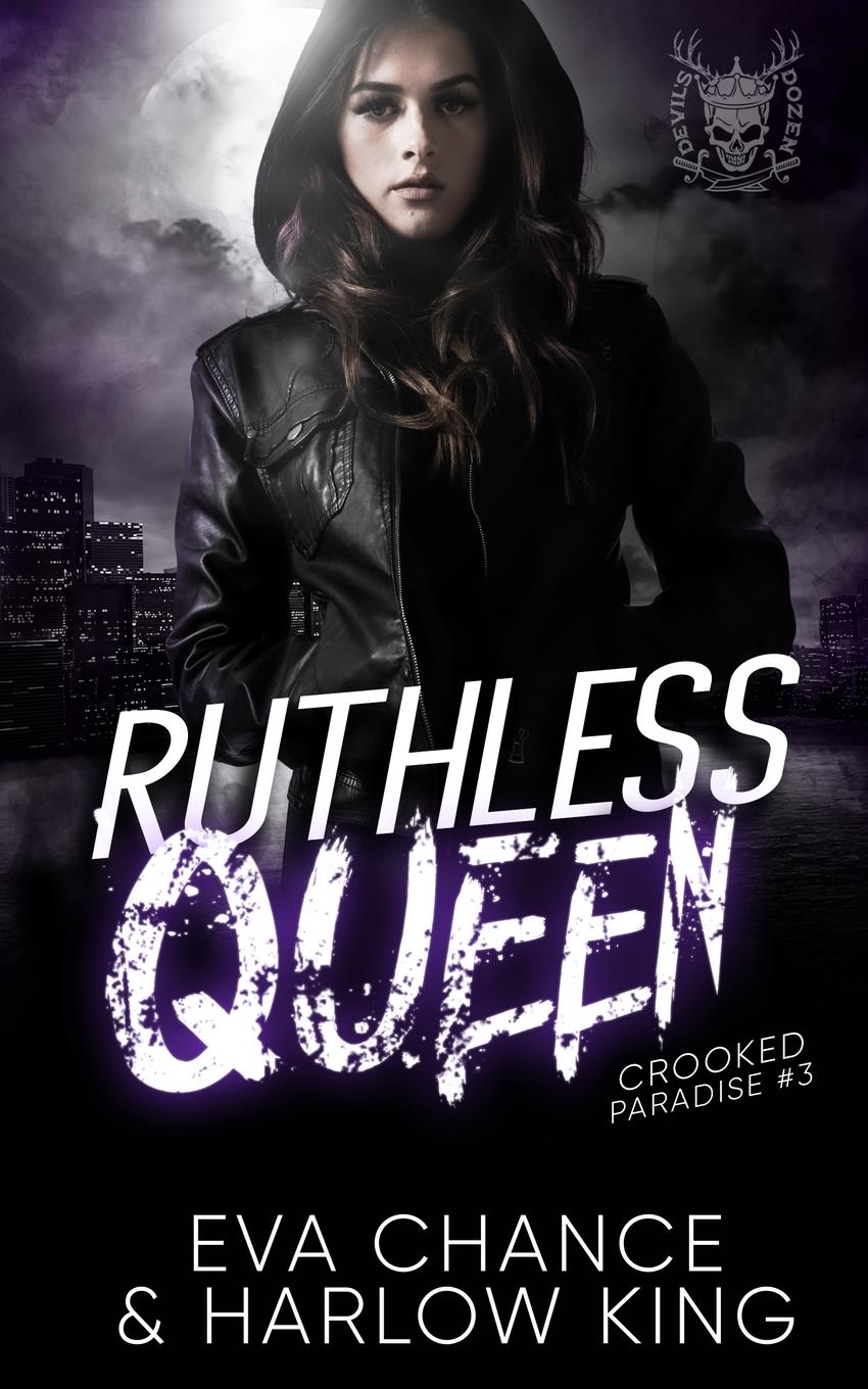 Cover: 9781990338168 | Ruthless Queen | Eva Chance (u. a.) | Taschenbuch | Englisch | 2021