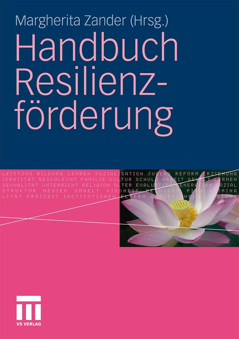 Cover: 9783531169989 | Handbuch Resilienzförderung | Margherita Zander | Taschenbuch | 690 S.