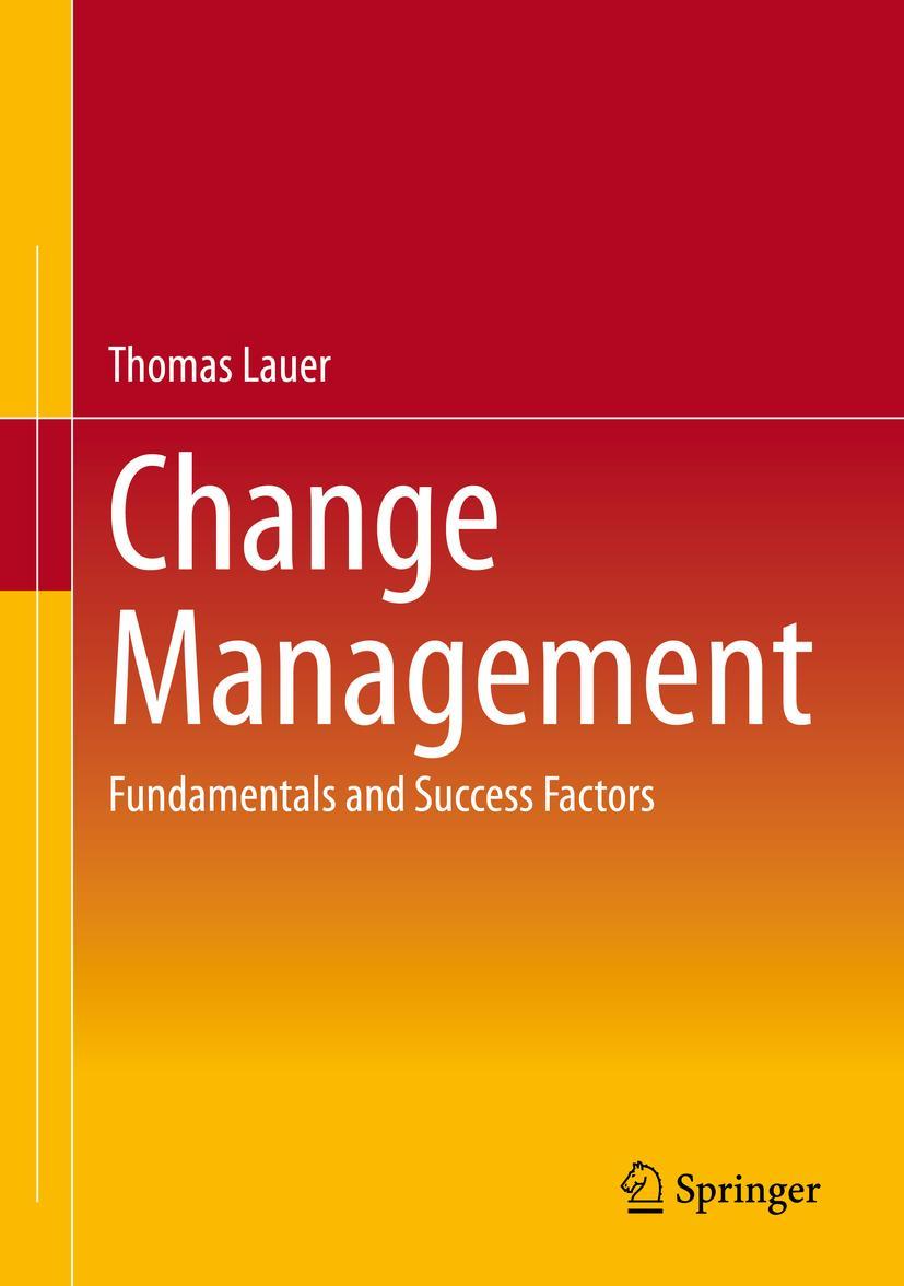 Cover: 9783662621868 | Change Management | Fundamentals and Success Factors | Thomas Lauer