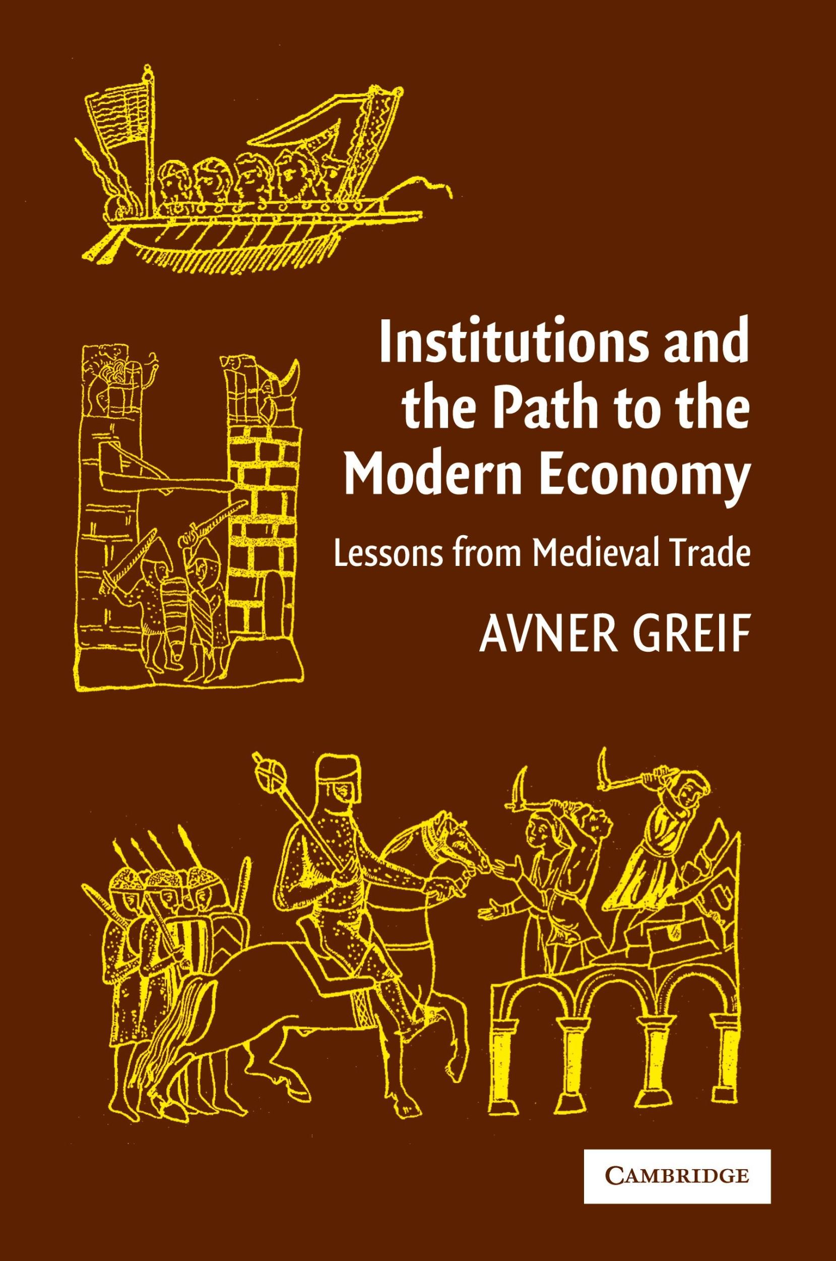 Cover: 9780521671347 | Institutions and the Path to the Modern Economy | Avner Greif | Buch