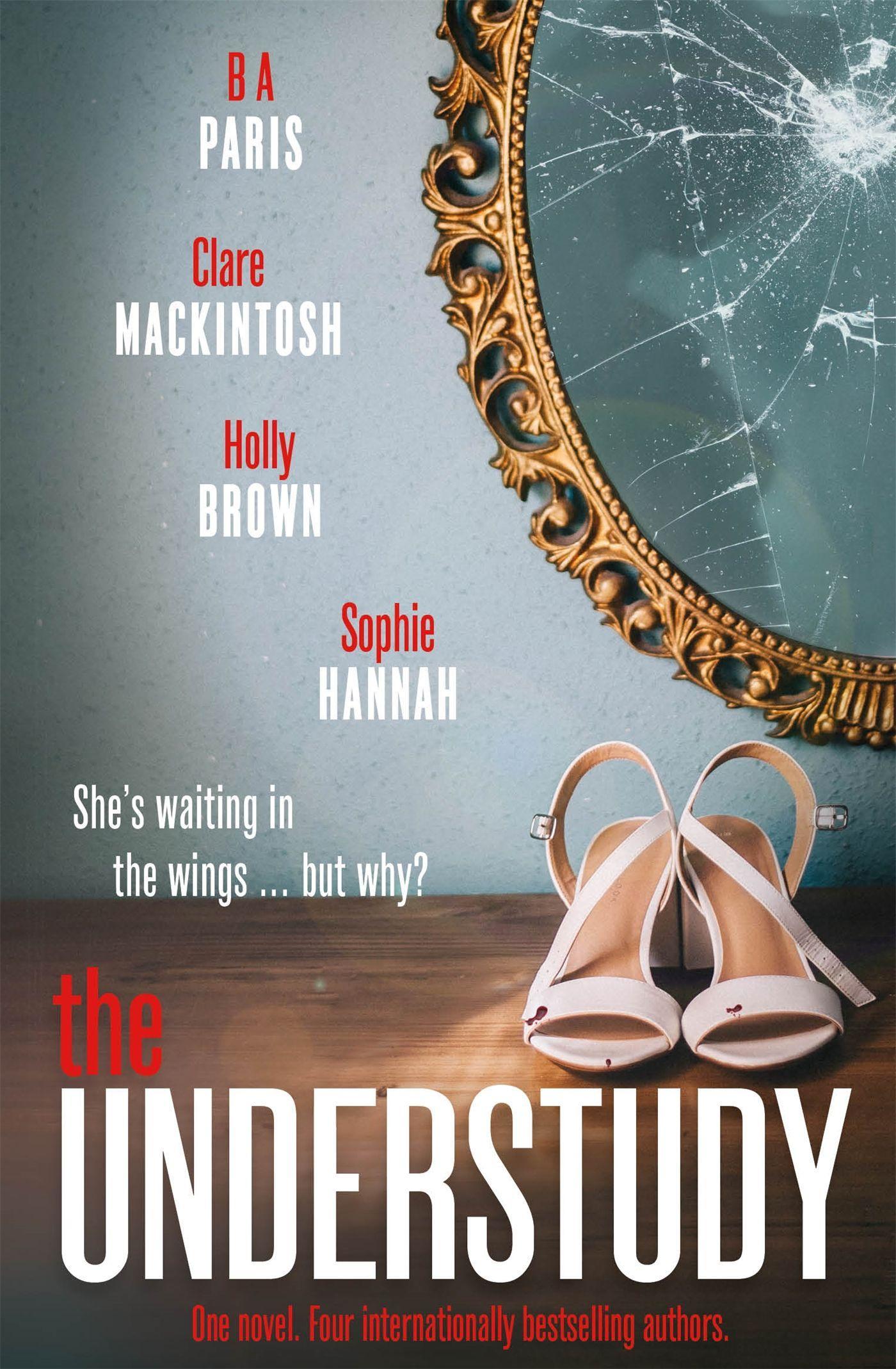 Cover: 9781529303926 | The Understudy | B. A. Paris (u. a.) | Taschenbuch | 352 S. | Englisch