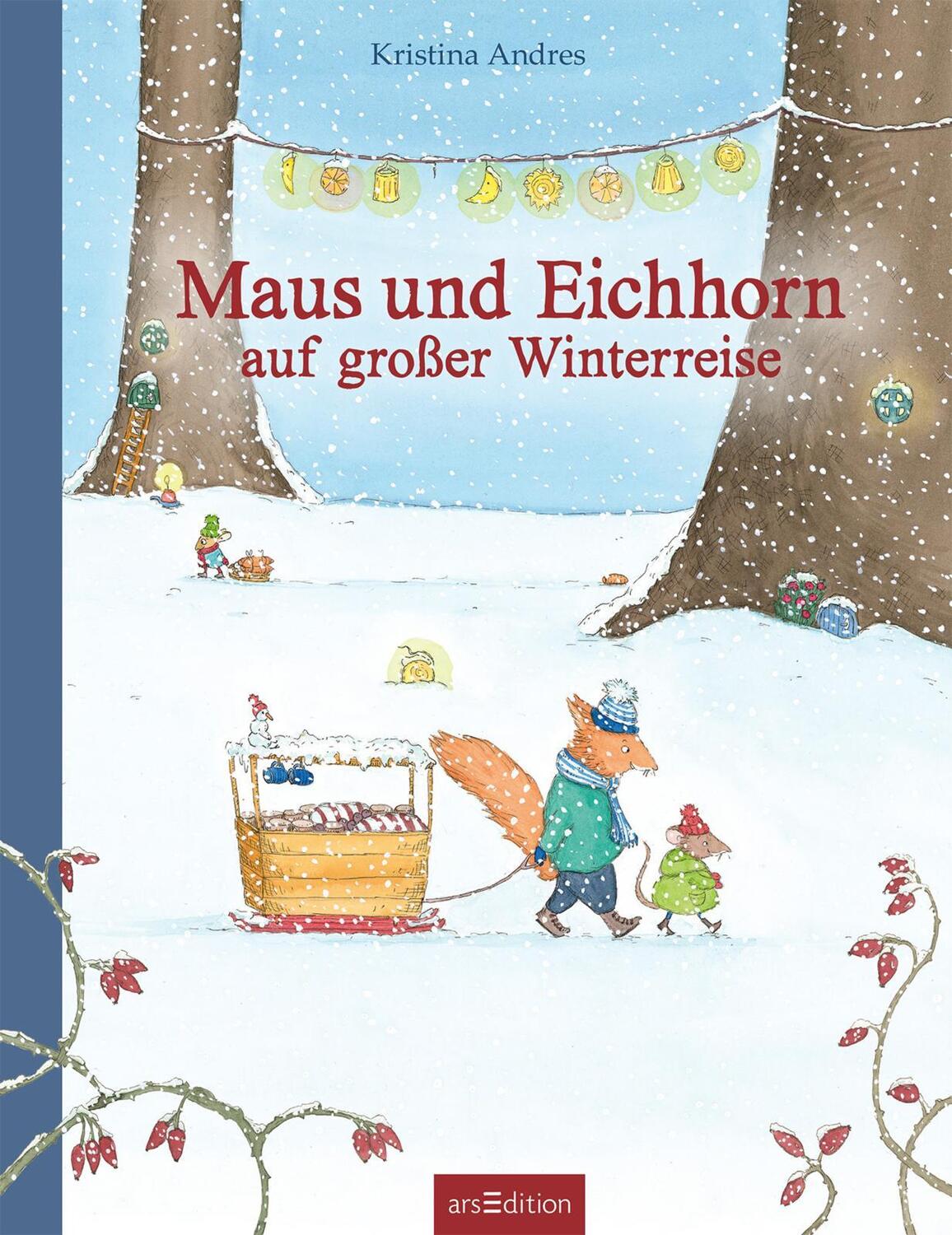 Bild: 9783845843599 | Maus und Eichhorn auf großer Winterreise | Kristina Andres | Buch