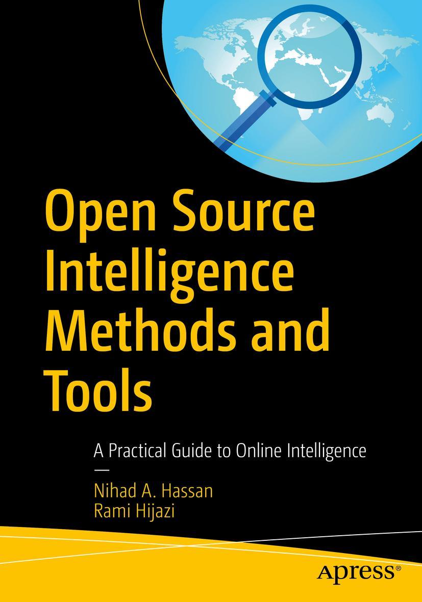 Cover: 9781484232125 | Open Source Intelligence Methods and Tools | Rami Hijazi (u. a.)