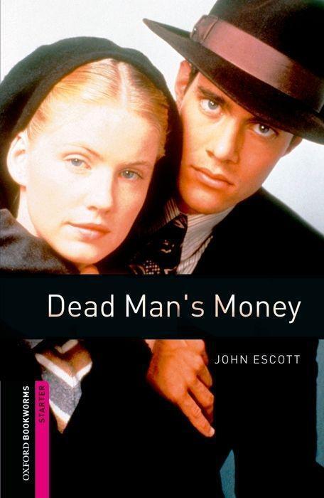 Cover: 9780194793650 | Dead Man's Money | John Escott | Taschenbuch | 40 S. | Englisch | 2011