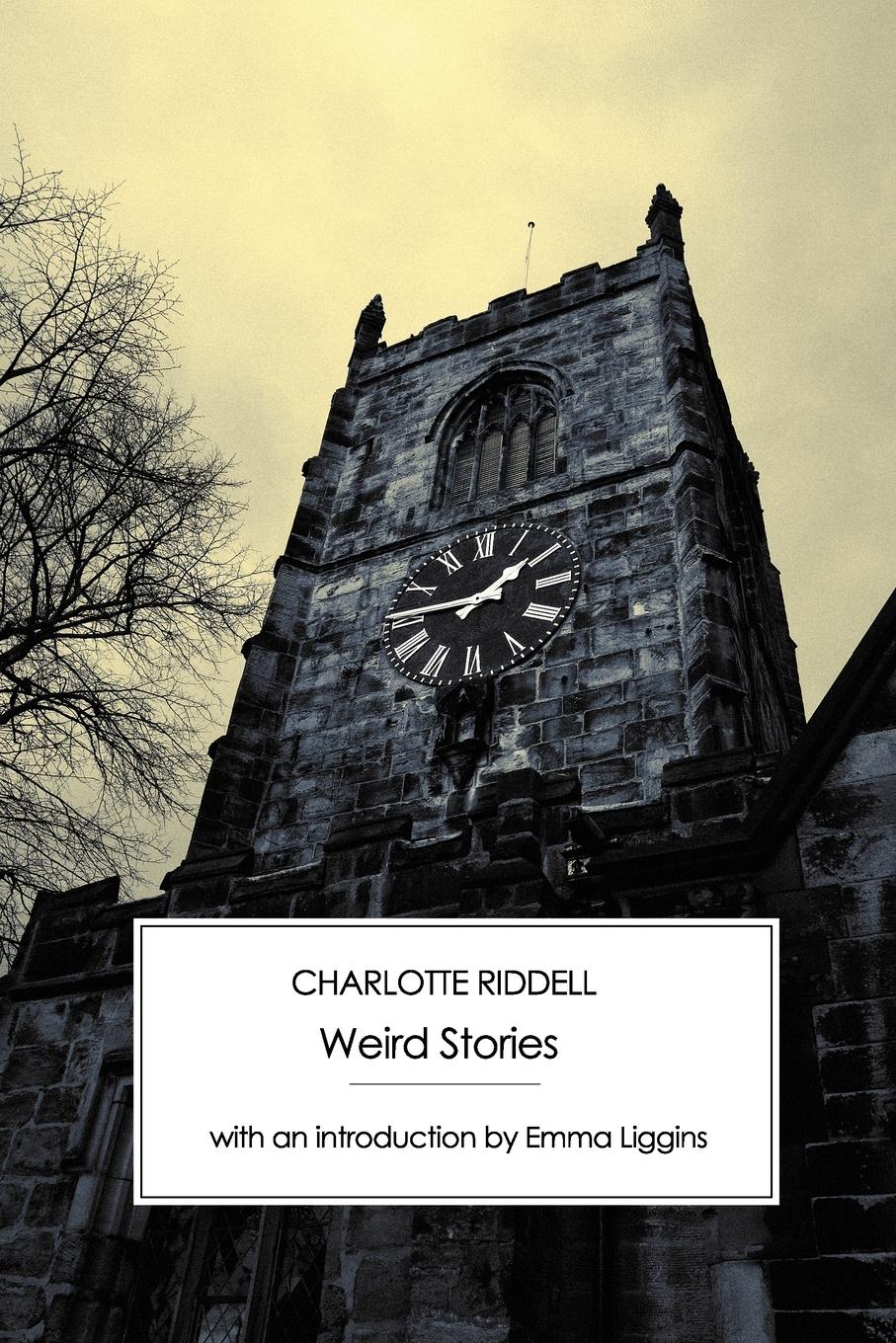 Cover: 9781906469122 | Weird Stories | Charlotte Riddell | Taschenbuch | Englisch | 2009