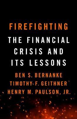 Cover: 9781788163361 | Firefighting | The Financial Crisis and its Lessons | Bernanke (u. a.)