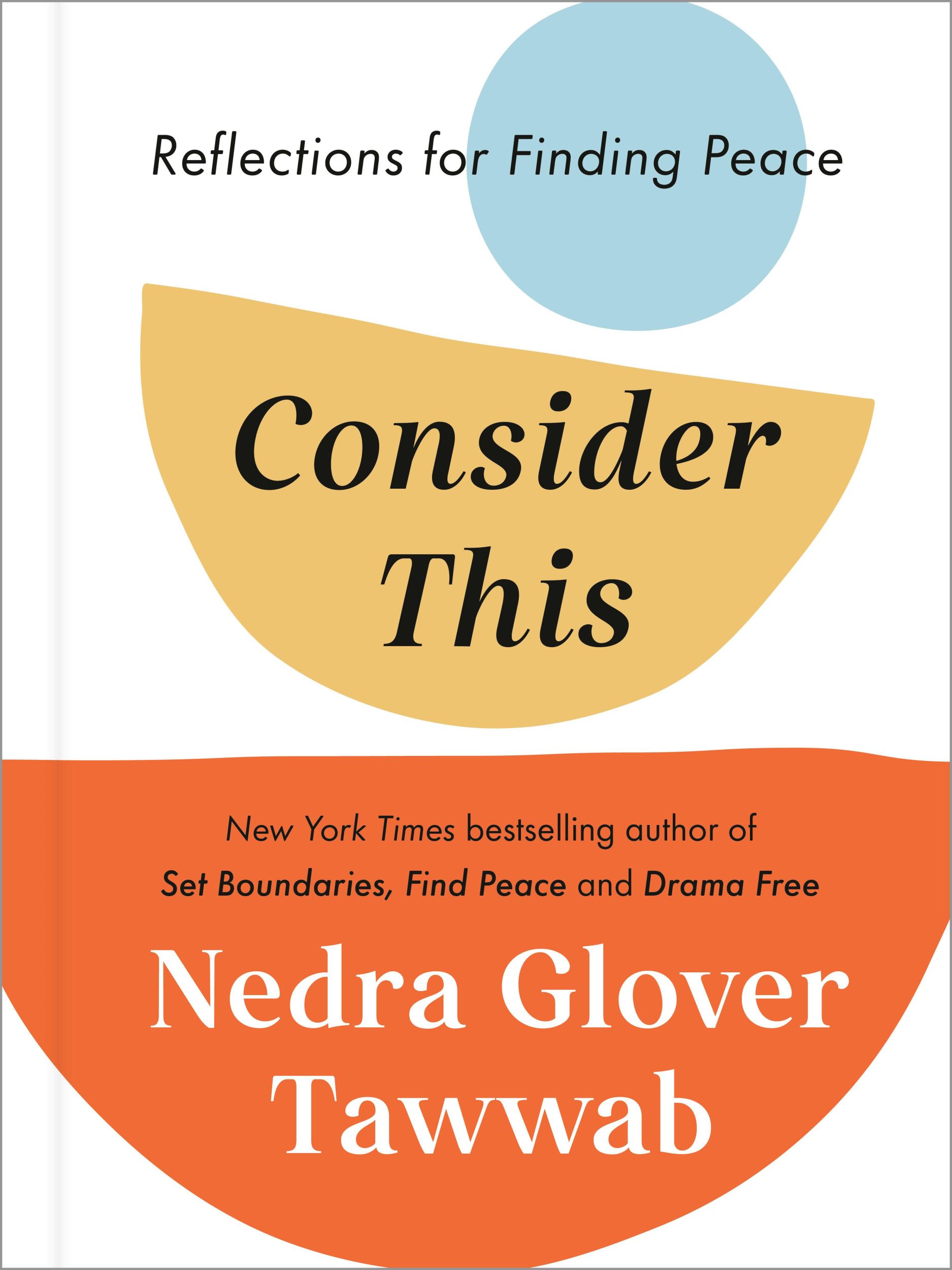 Cover: 9780593712795 | Consider This | Reflections for Finding Peace | Nedra Glover Tawwab