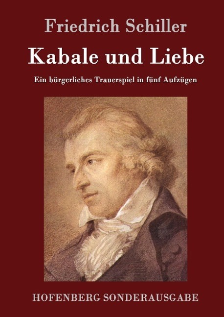 Cover: 9783843076036 | Kabale und Liebe | Ein bürgerliches Trauerspiel in fünf Aufzügen