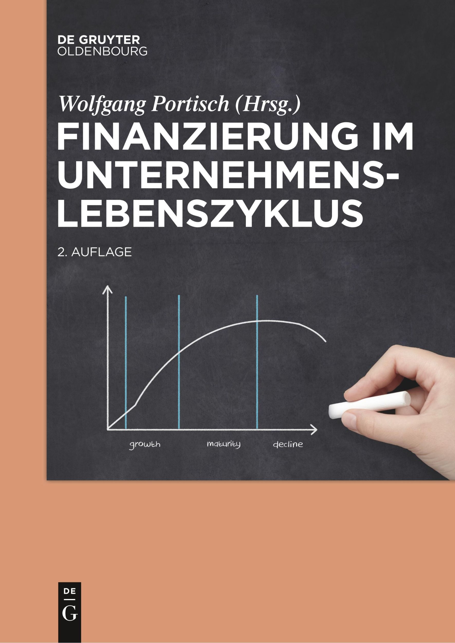 Cover: 9783110578508 | Finanzierung im Unternehmenslebenszyklus | Wolfgang Portisch | Buch