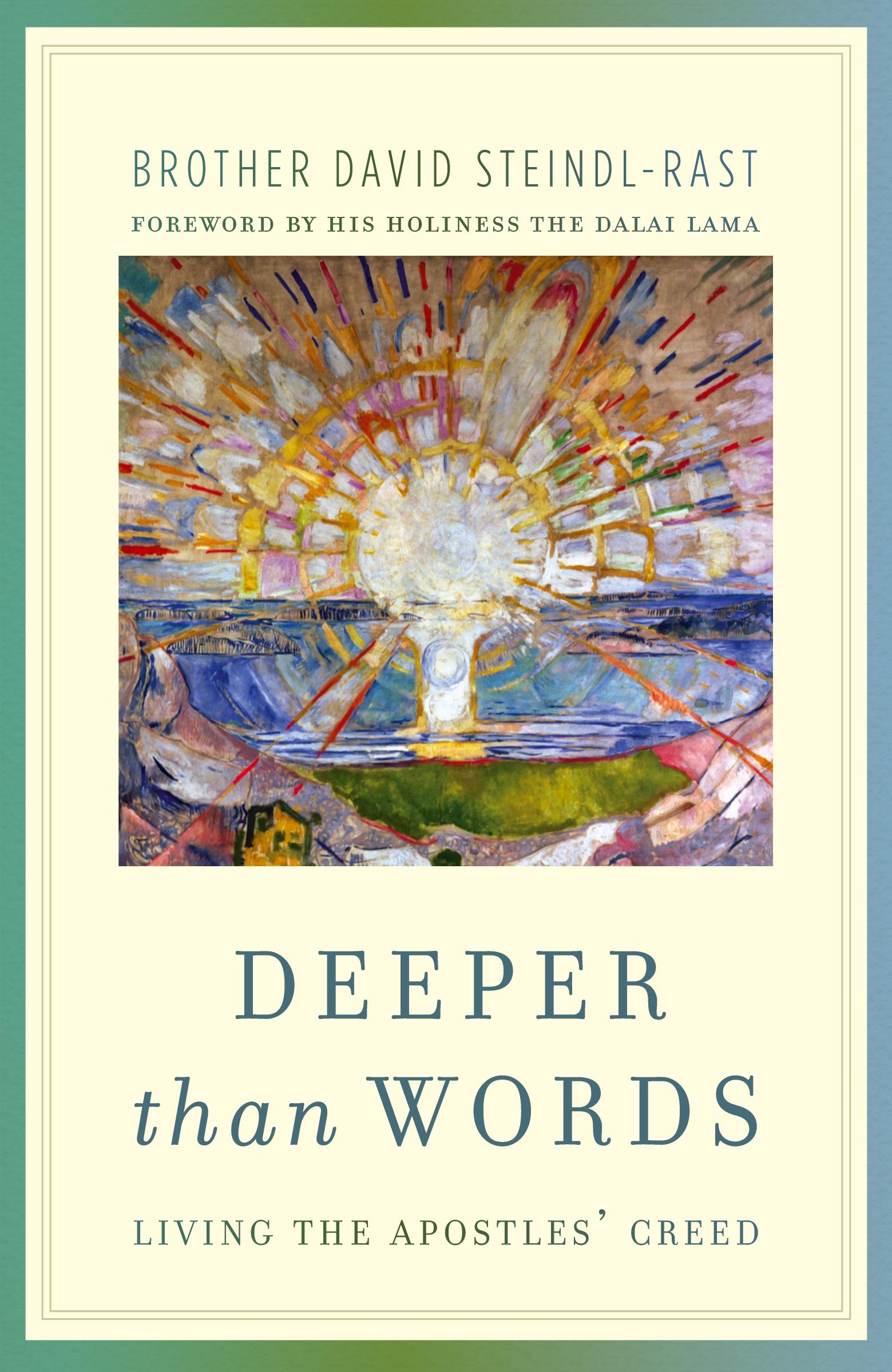 Cover: 9780307589613 | Deeper Than Words | Living the Apostles' Creed | David Steindl-Rast