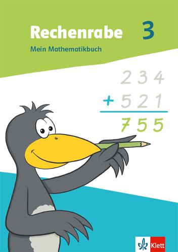 Cover: 9783122019808 | Rechenrabe 3. Schulbuch Klasse 3. Ausgabe Nordrhein-Westfalen | Mehl