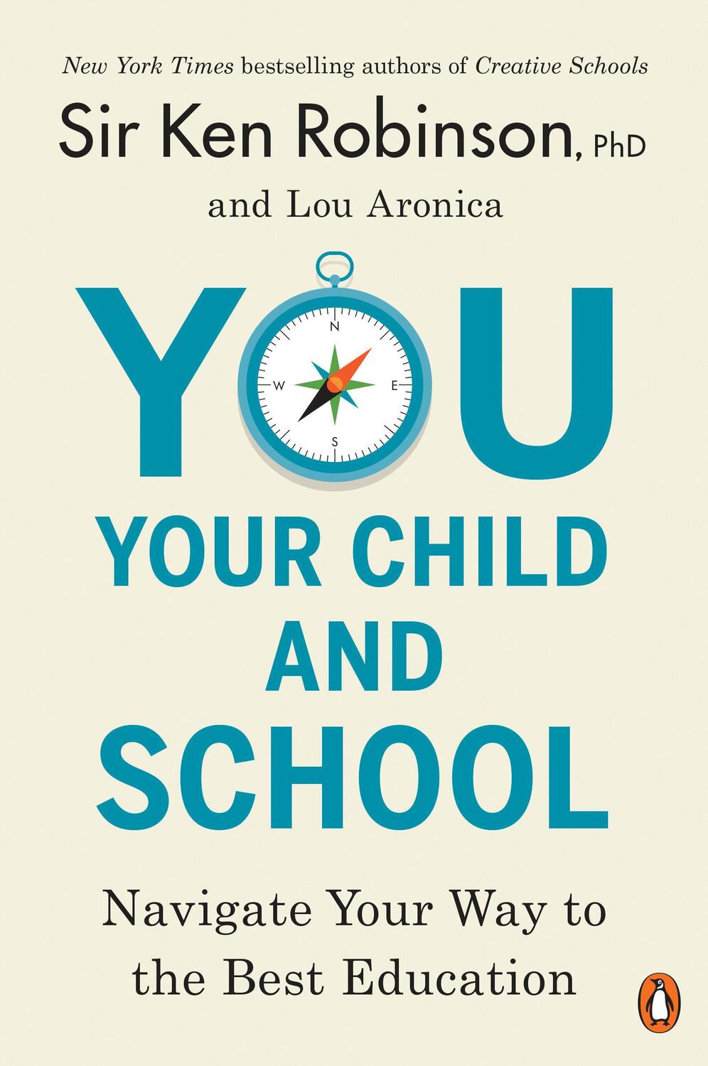 Cover: 9780143108849 | You, Your Child, and School | Navigate Your Way to the Best Education