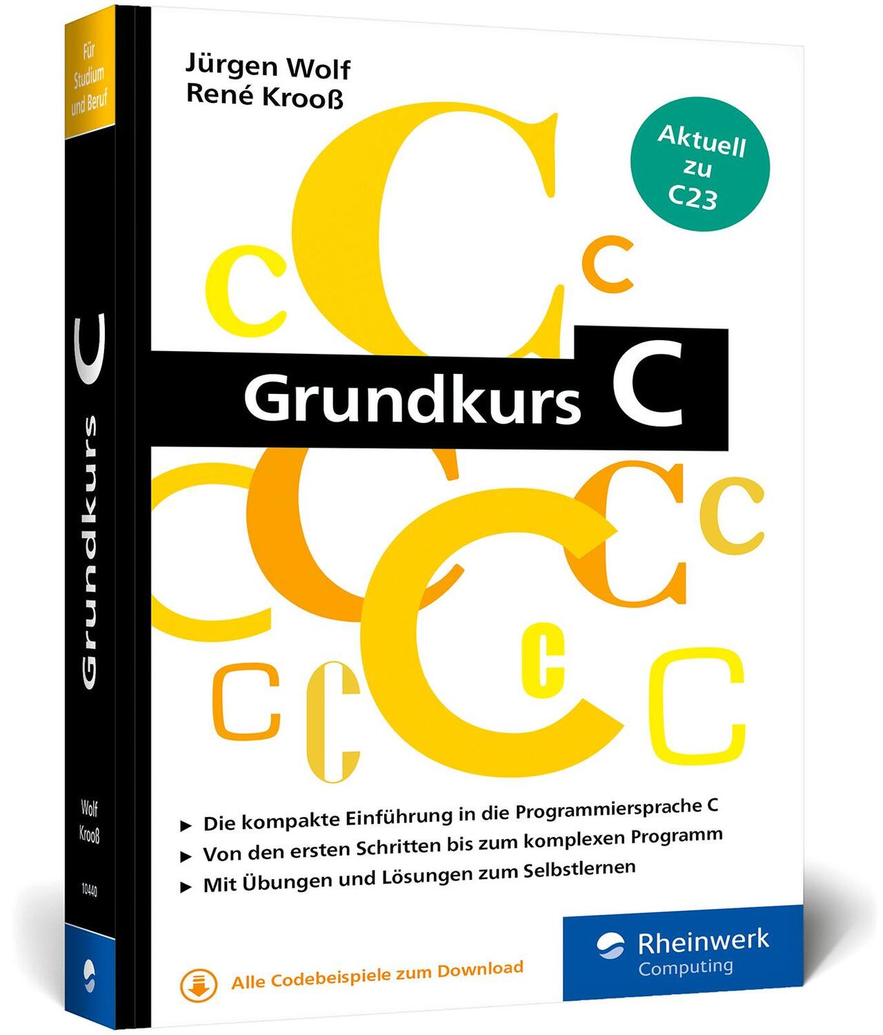 Cover: 9783367104406 | Grundkurs C | Jürgen Wolf (u. a.) | Taschenbuch | 496 S. | Deutsch