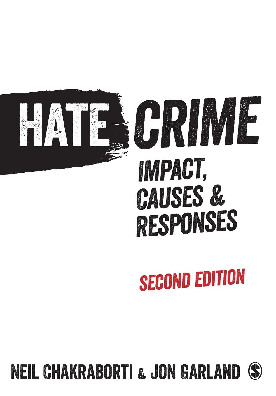 Cover: 9781446272510 | Hate Crime | Impact, Causes and Responses | Neil Chakraborti (u. a.)