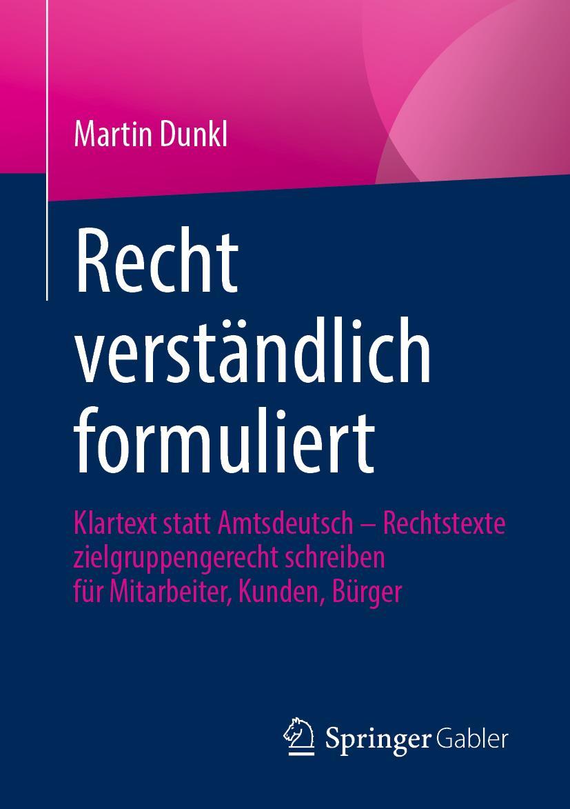 Cover: 9783658335892 | Recht verständlich formuliert | Martin Dunkl | Taschenbuch | Paperback