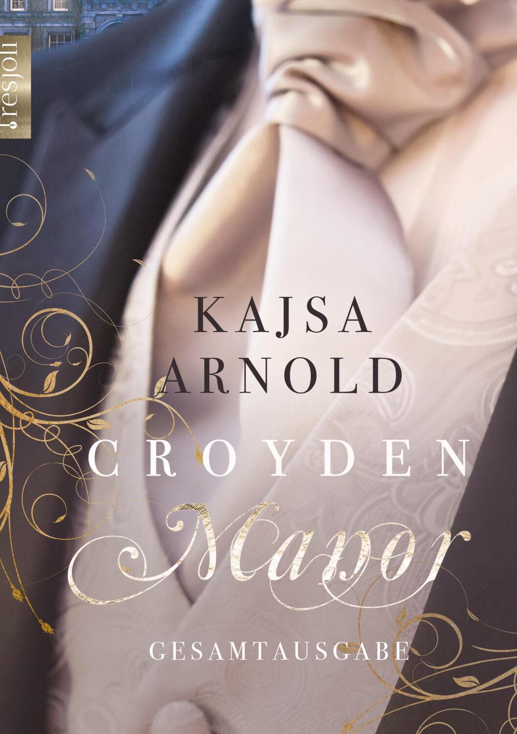 Cover: 9783347985773 | Croyden Manor | Gesamtausgabe | Kajsa Arnold | Buch | 708 S. | Deutsch