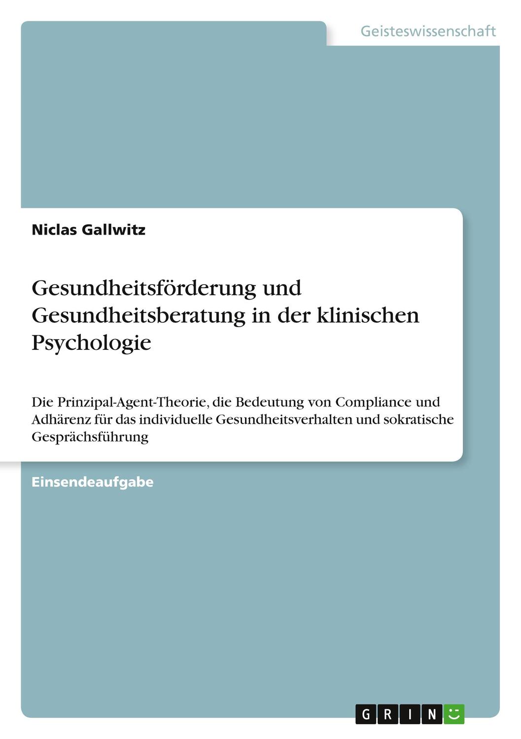 Cover: 9783346887399 | Gesundheitsförderung und Gesundheitsberatung in der klinischen...