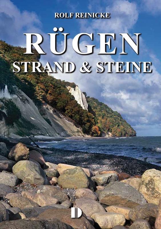 Cover: 9783944102009 | Rügen - Strand &amp; Steine | Rolf Reinicke | Taschenbuch | 80 S. | 2021