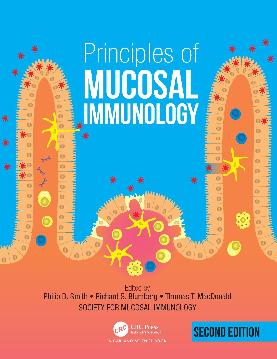 Cover: 9780815345558 | Principles of Mucosal Immunology | Phillip Smith (u. a.) | Taschenbuch