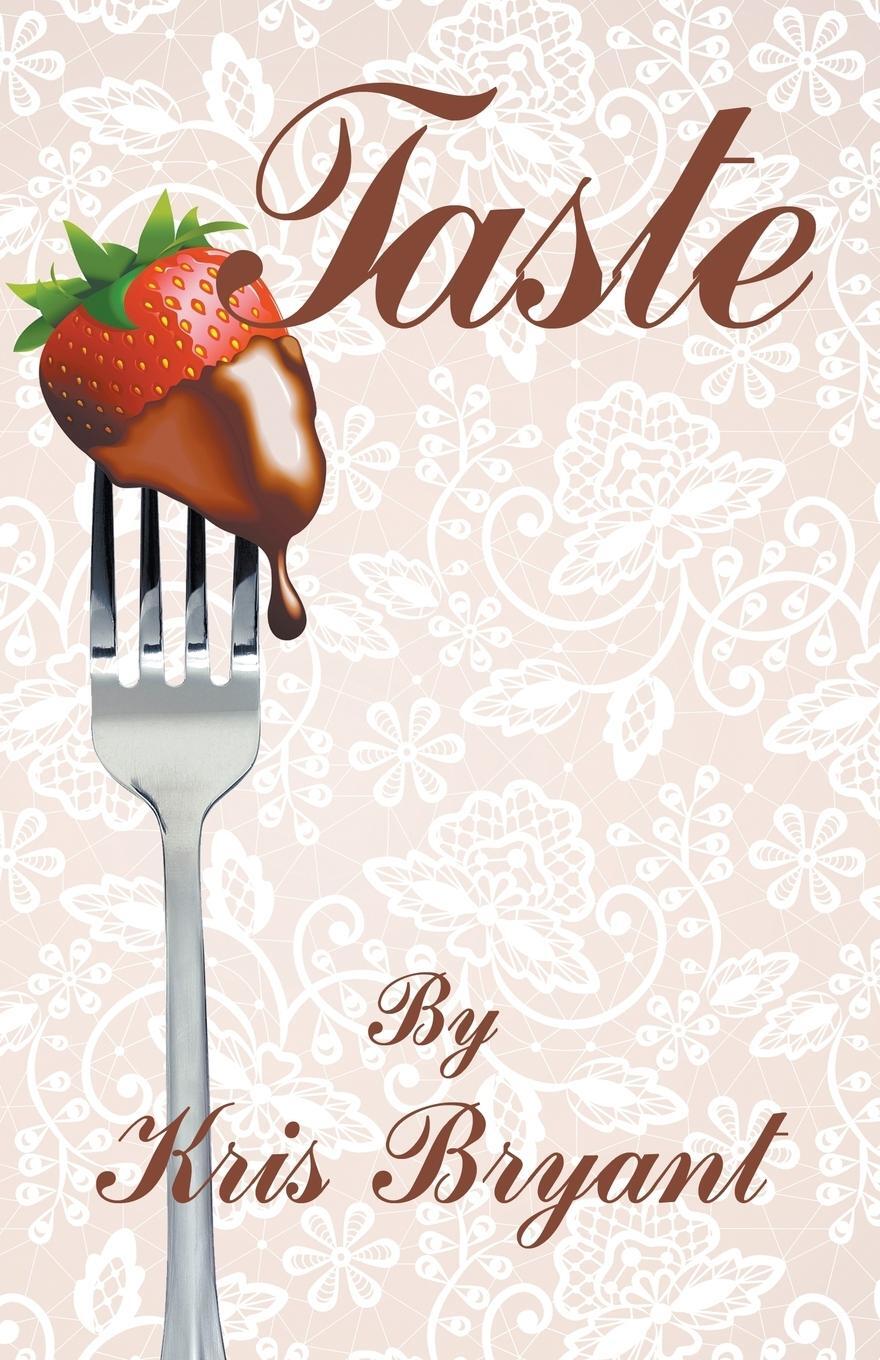 Cover: 9781626397187 | Taste | Kris Bryant | Taschenbuch | Paperback | Englisch | 2016