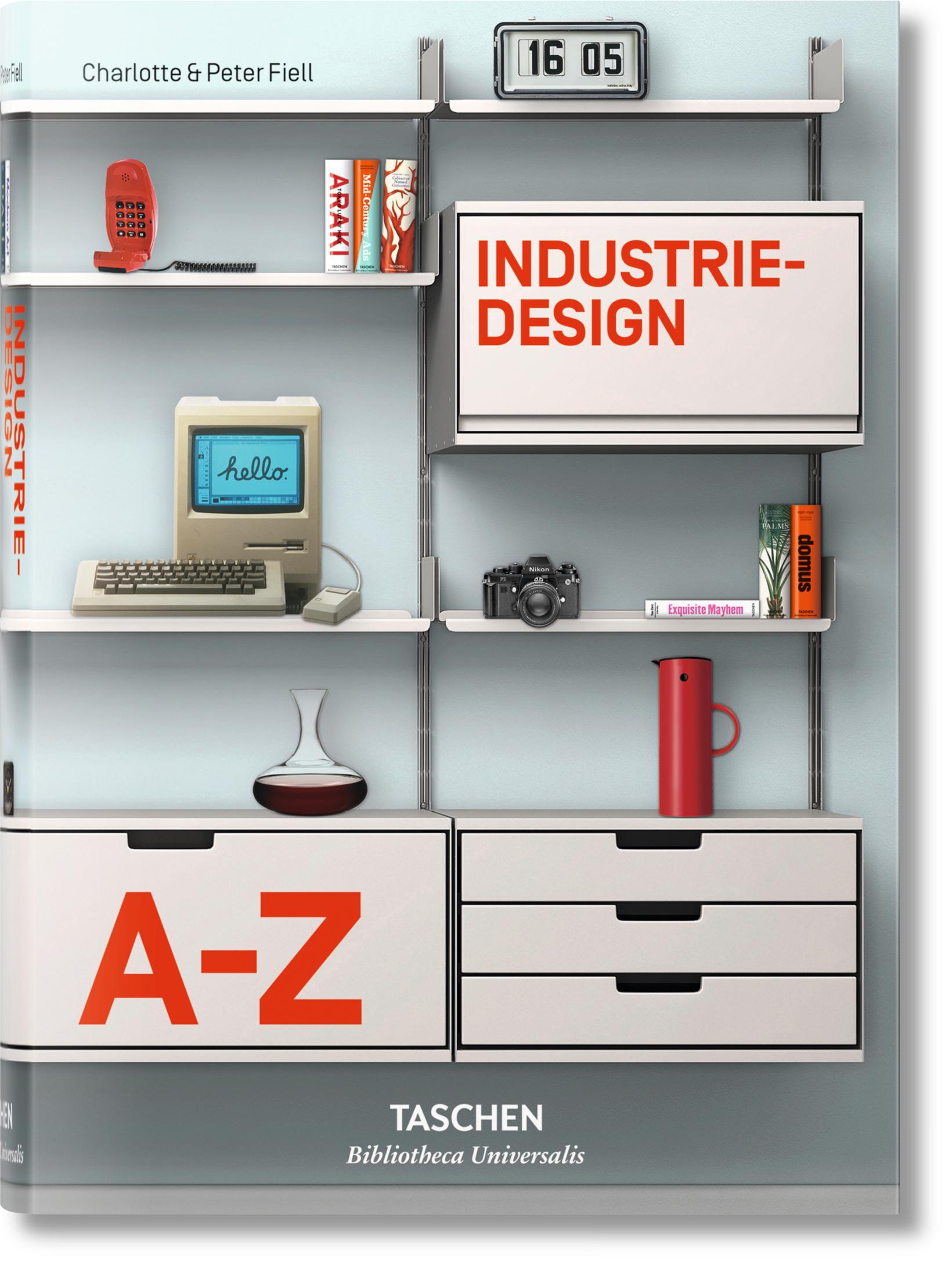 Cover: 9783836522137 | Industriedesign A-Z | Charlotte Fiell (u. a.) | Buch | 616 S. | 2016