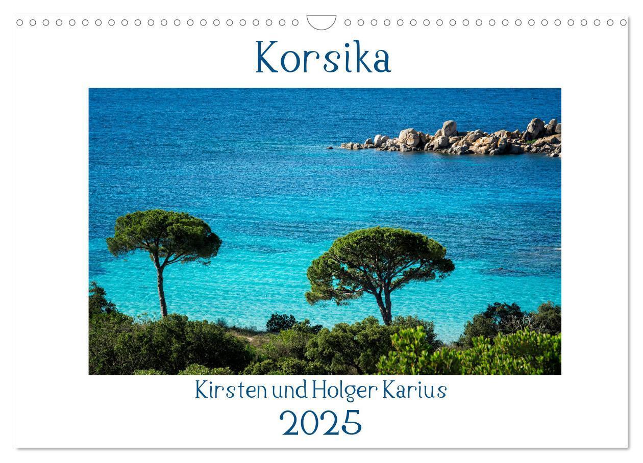 Cover: 9783435797134 | Korsika 2025 (Wandkalender 2025 DIN A3 quer), CALVENDO Monatskalender