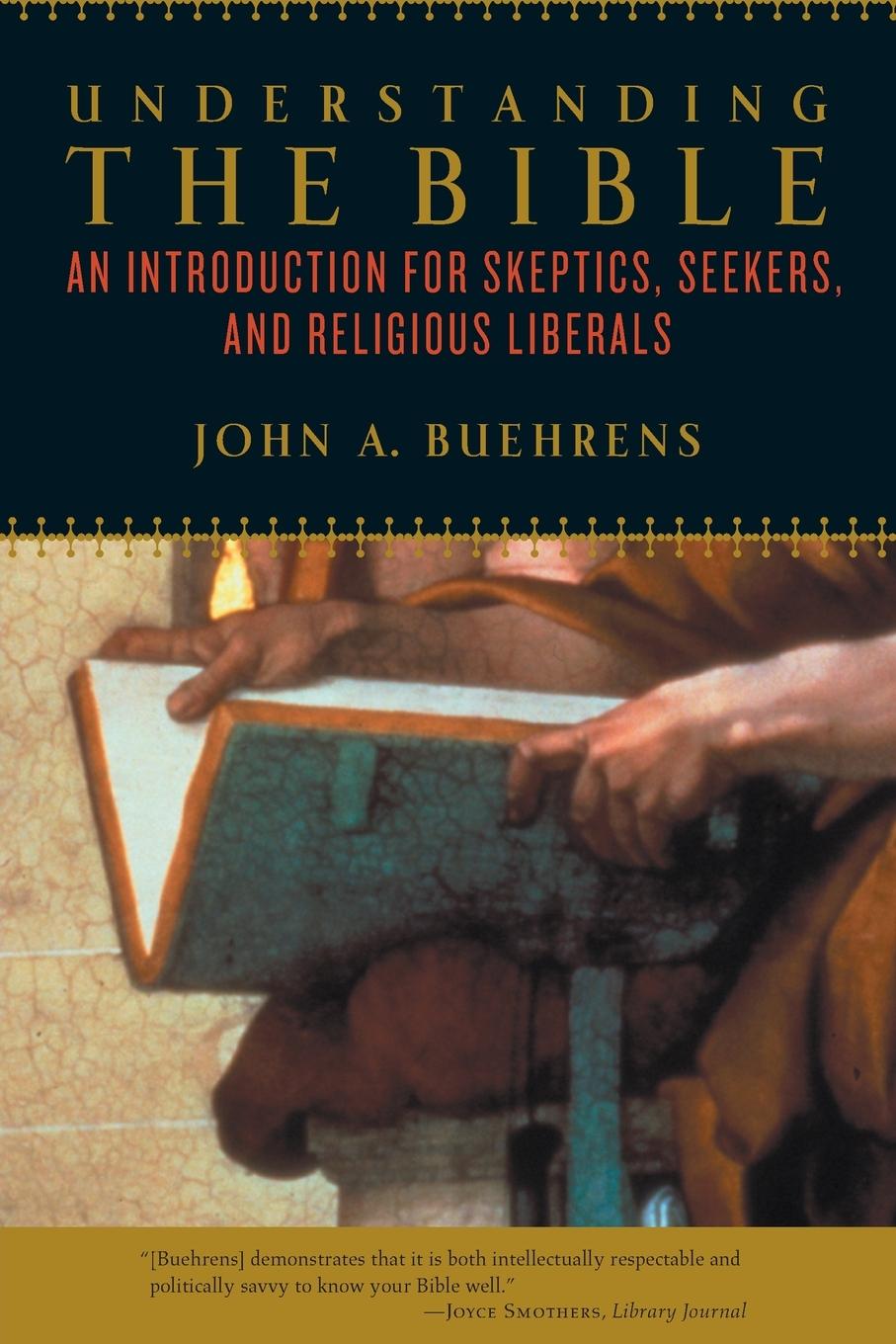 Cover: 9780807010532 | Understanding the Bible | John A. Buehrens | Taschenbuch | Englisch