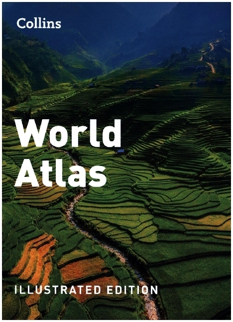 Cover: 9780008374327 | Collins World Atlas: Illustrated Edition | Collins Maps | Taschenbuch