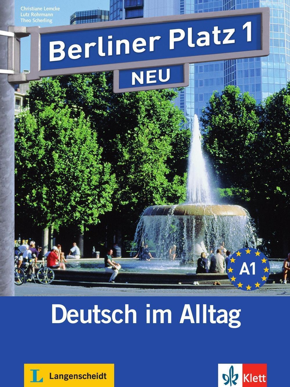 Cover: 9783126060288 | Berliner Platz 1 NEU - Lehr- und Arbeitsbuch 1 mit 2 Audio-CDs und...