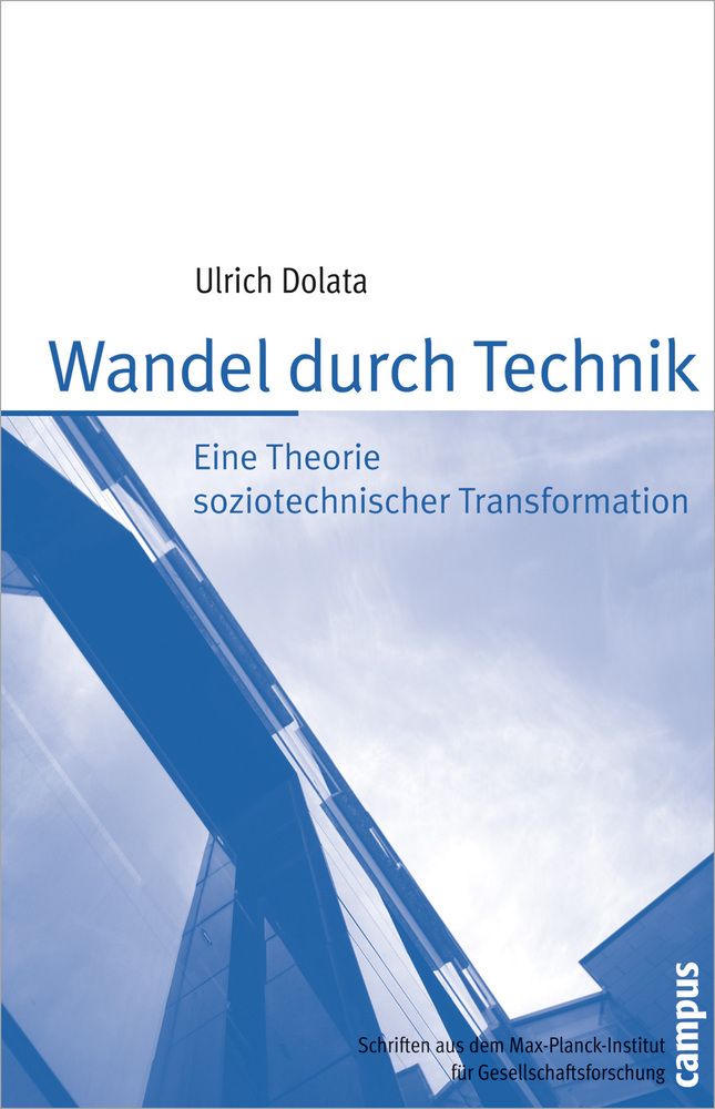 Cover: 9783593395005 | Wandel durch Technik | Eine Theorie soziotechnischer Transformation