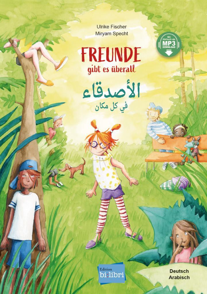 Cover: 9783193396204 | Freunde gibt es überall. Deutsch-Arabisch | Ulrike Fischer (u. a.)