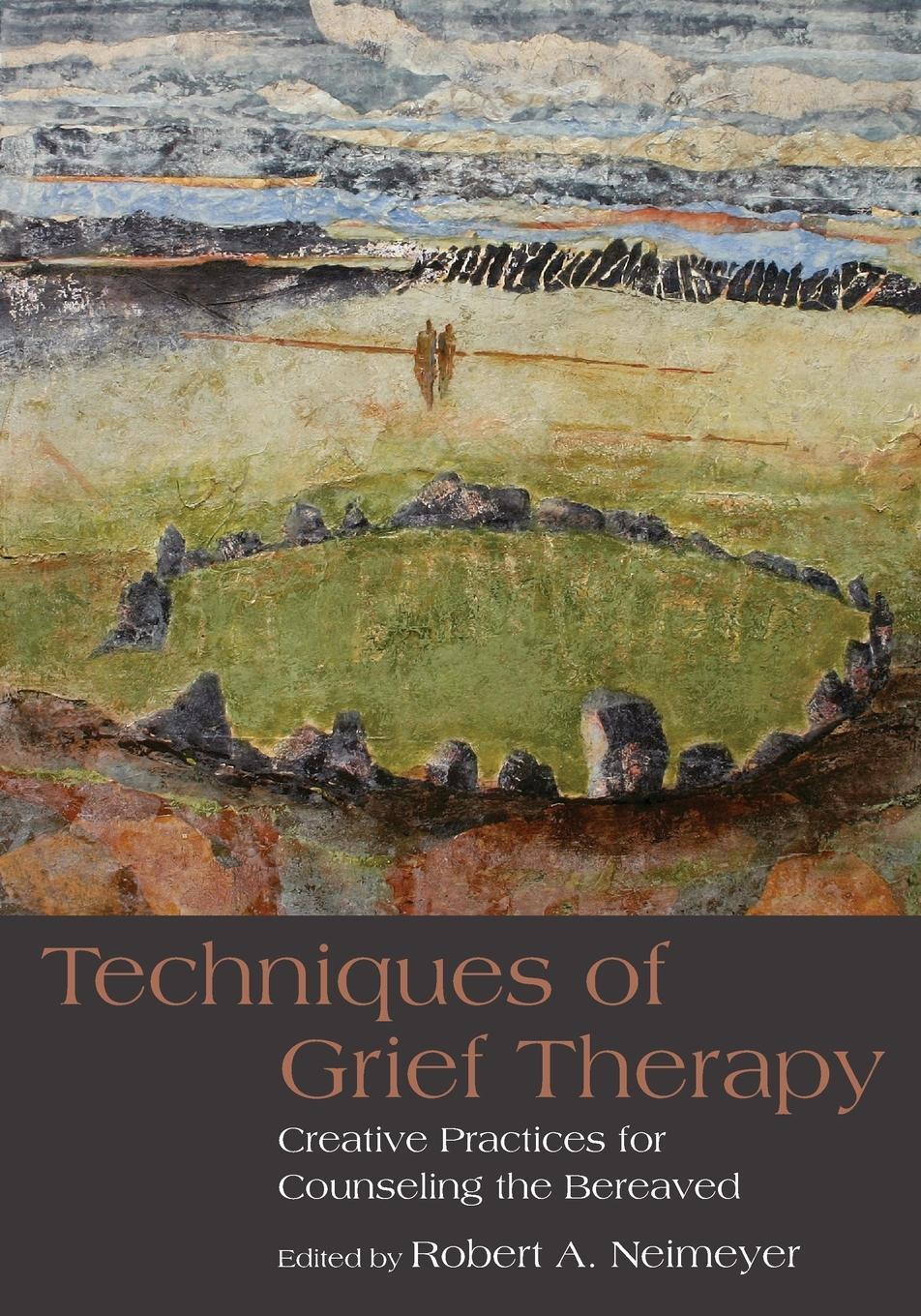 Cover: 9780415807258 | Techniques of Grief Therapy | Robert A. Neimeyer | Taschenbuch | 2012