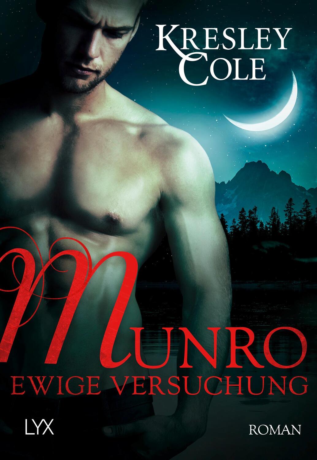 Cover: 9783736312760 | Munro | Ewige Versuchung | Kresley Cole | Taschenbuch | 512 S. | 2022