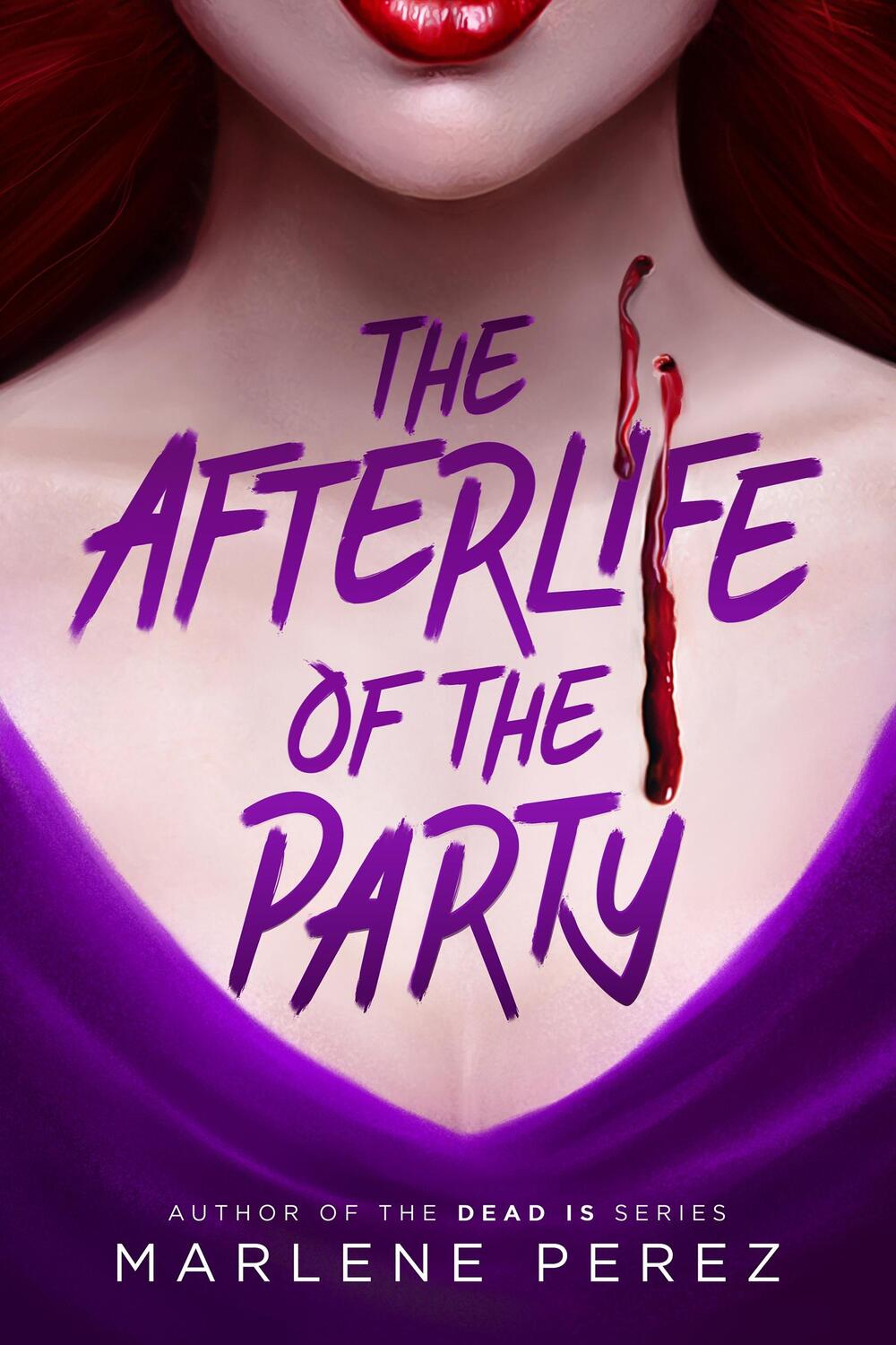 Autor: 9781640639027 | The Afterlife of the Party | Marlene Perez | Taschenbuch | Englisch