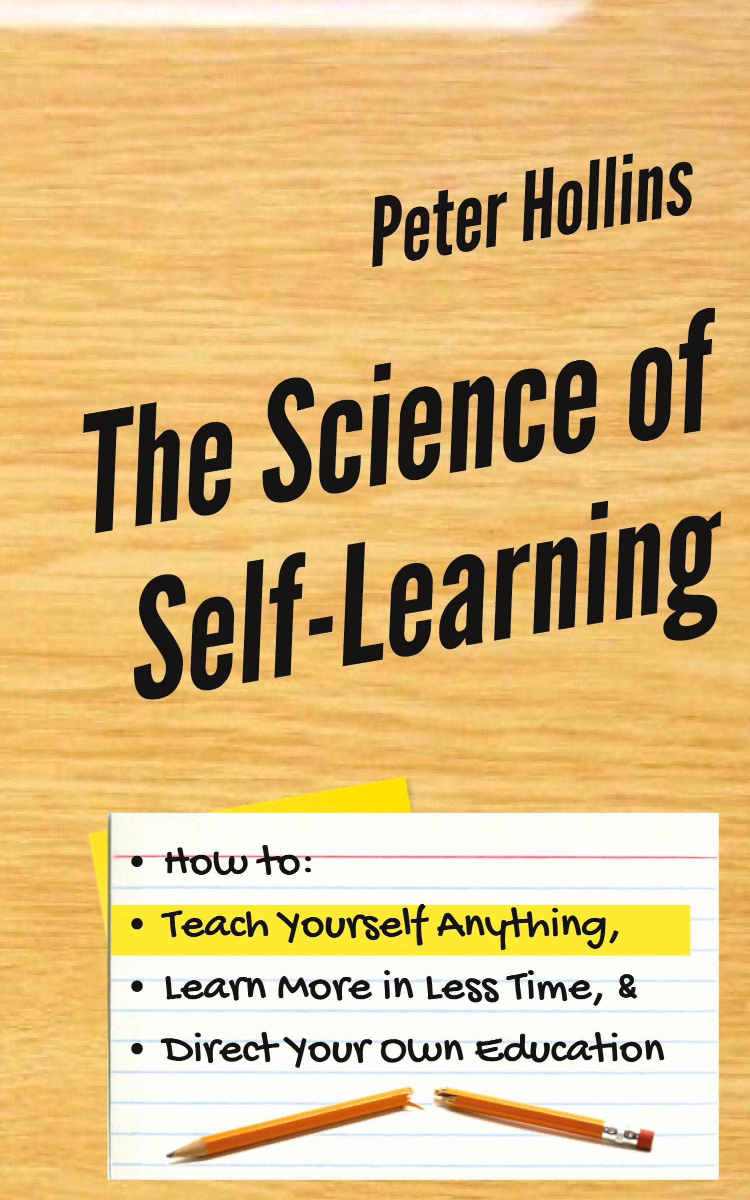 Cover: 9781647430436 | The Science of Self-Learning | Peter Hollins | Buch | Englisch | 2019