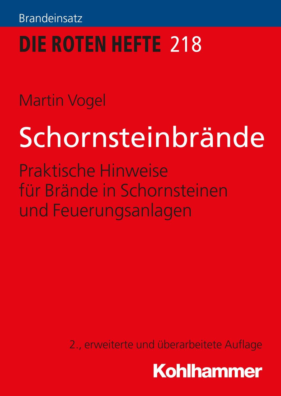 Cover: 9783170354159 | Schornsteinbrände | Martin Vogel | Taschenbuch | 86 S. | Deutsch