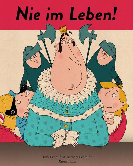 Cover: 9783888977589 | Nie im Leben! | Barbara Schmidt | Buch | 36 S. | Deutsch | 2012